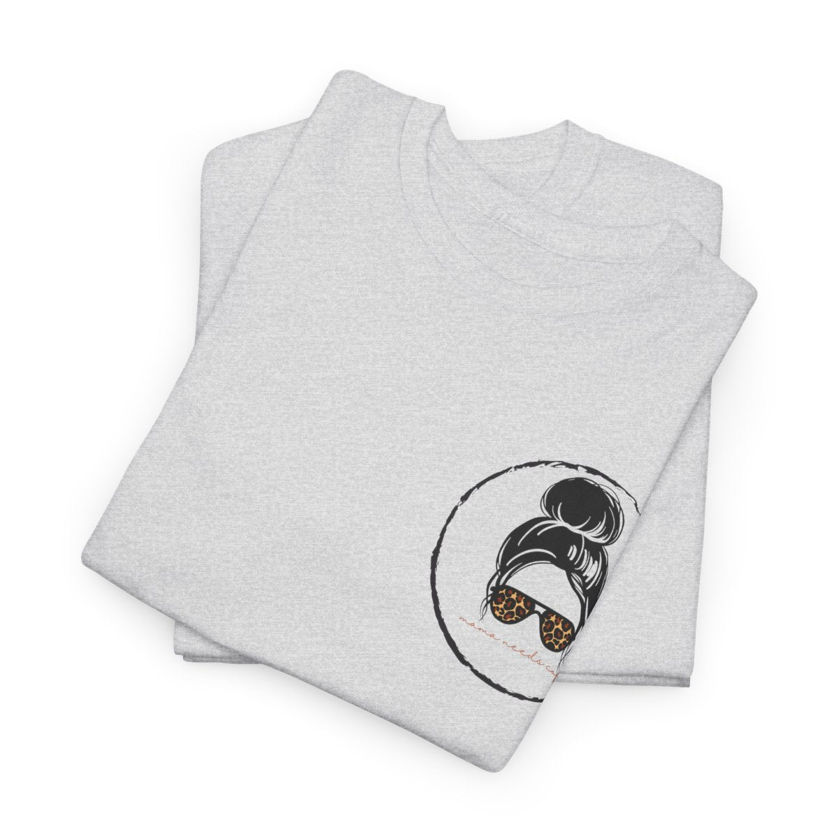 Mama Needs Coffee T-shirt