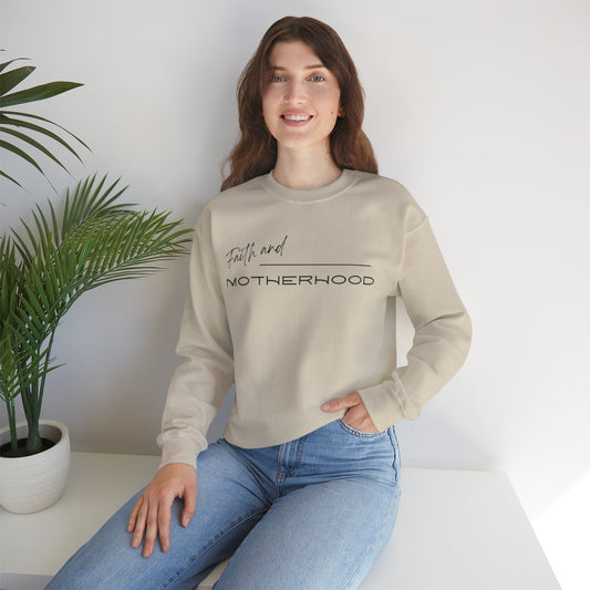 Faith and Motherhood Sweatshirt