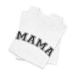 MAMA T-shirt