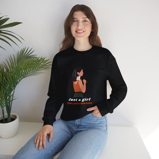 "Just A Girl Who Loves Her Kids" Sweatshirt