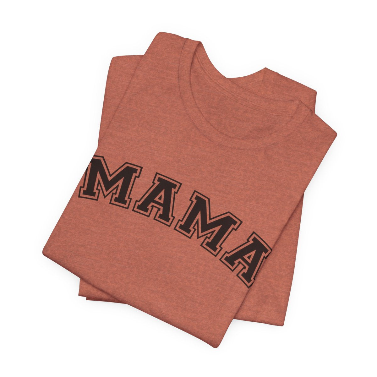 MAMA T-shirt